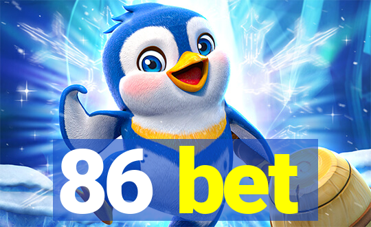 86 bet